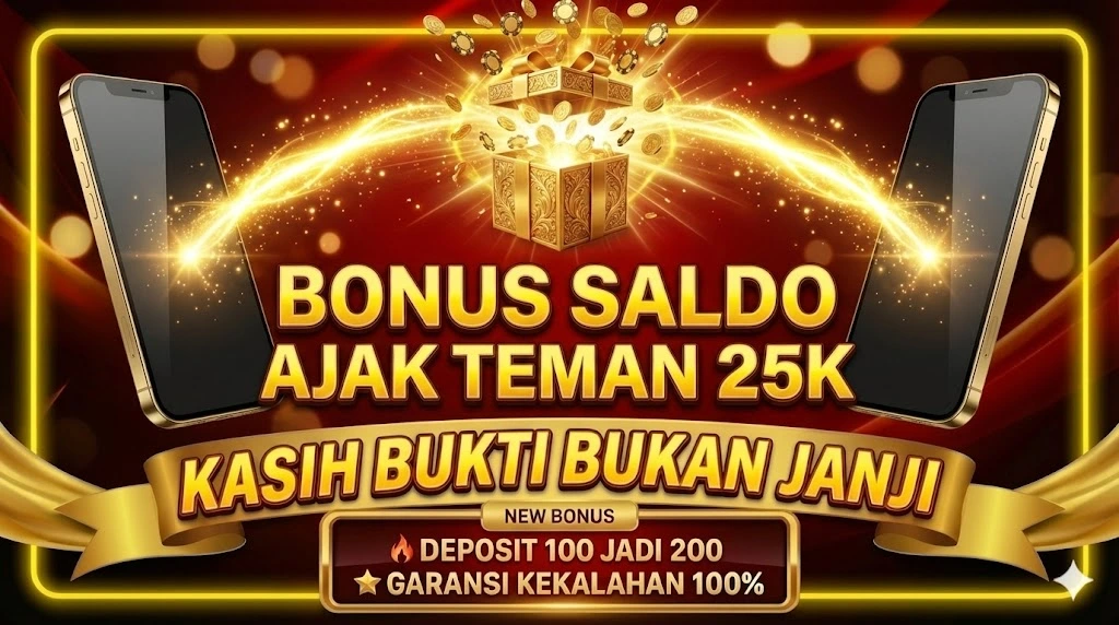 Bonus Saldo Ajak Teman 25K